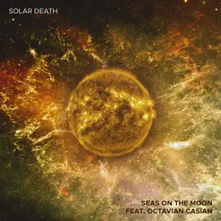 Seas On The Moon : Solar Death